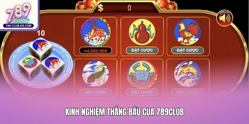 Kinh nghiệm thắng bầu cua 789club